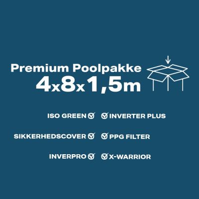 Premium Poolpakke 4x8x1.5m